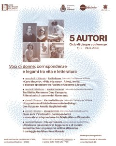 Ciclo 5 autori: “Caro Muccio”, “Pilla mia cara”.  Affetti, ironia e dialogo epistolare tra Paolina e Giacomo Leopardi.