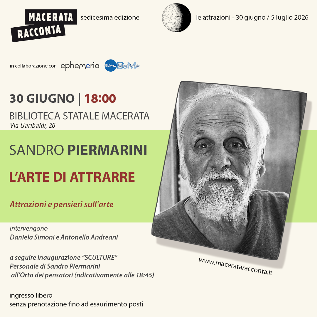 Conferenza: “SANDRO PIERMARINI L’ARTE DI ATTRARRE. Attrazioni e pensieri sull’arte”